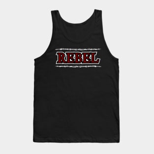 Rebel Barbed Wire - For The Rebellious Soul Tank Top